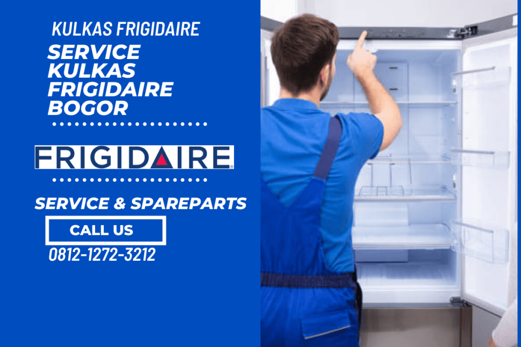 Service Kulkas Frigidaire Bogor